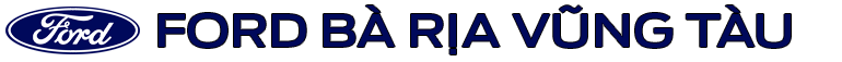 Ford Bà Rịa Vũng Tàu – Đại Lý  Chính Thức Ford Việt Nam
