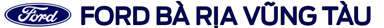 Ford Bà Rịa Vũng Tàu – Đại Lý  Chính Thức Ford Việt Nam